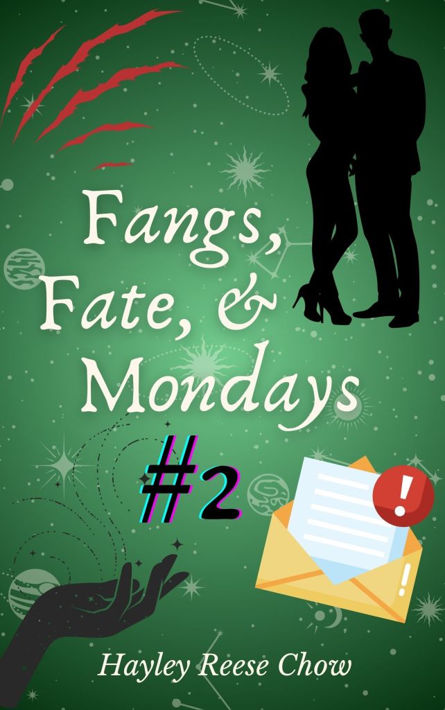 Fangs, Fate, & Mondays Sequel (Title TBD)
