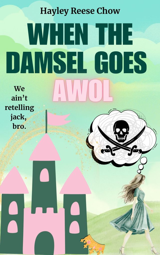 When a Damsel Goes AWOL...